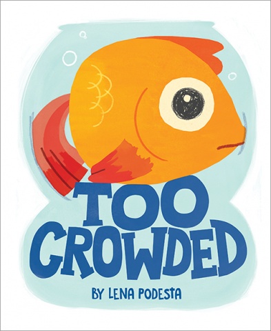"Too Crowded" by Lena Podesta Activity Kit
