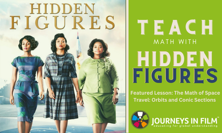 Teach about the Math of Space Travel: Orbits and Conic Sections with Hidden Figures