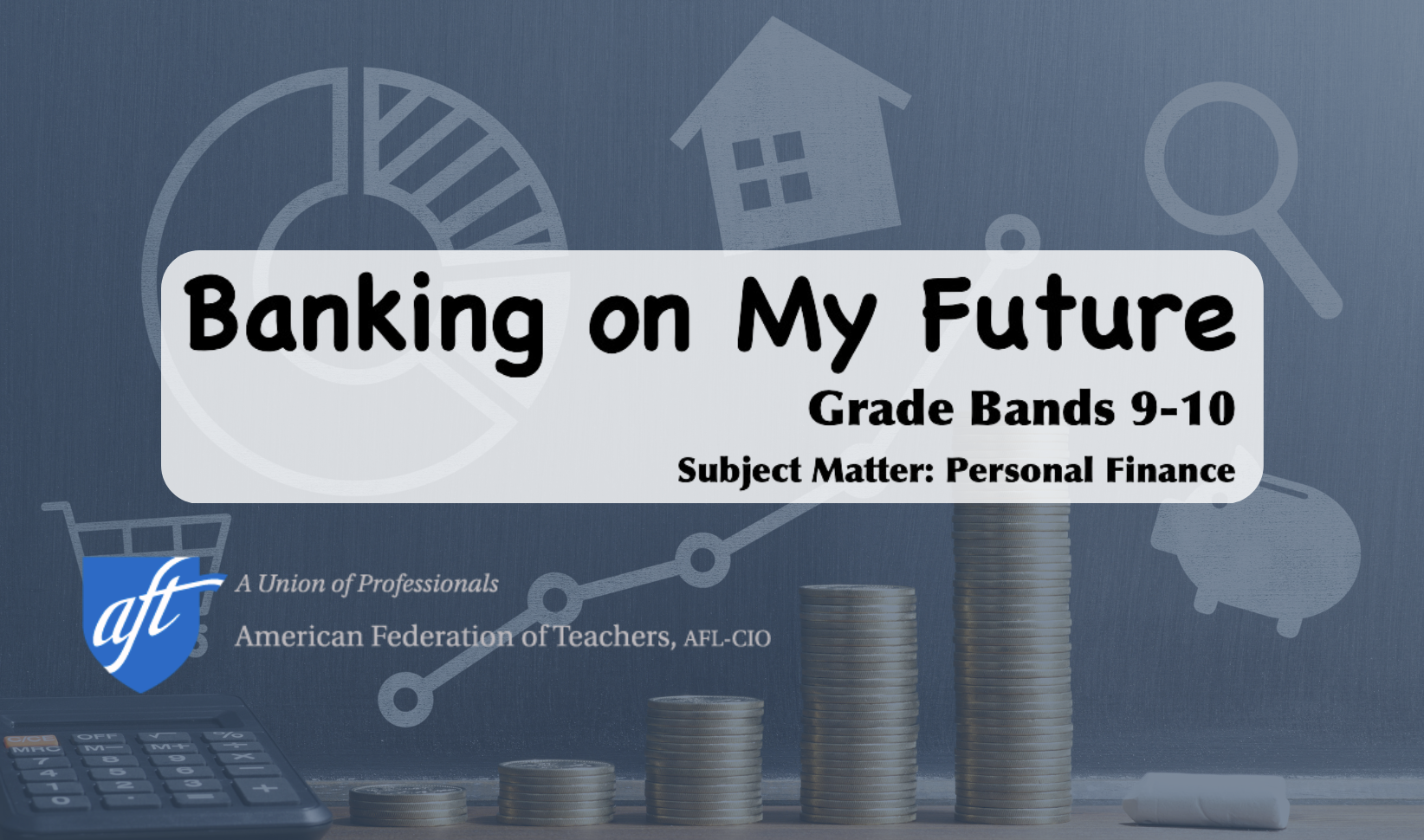 Project-Based Learning: Banking on My Future 