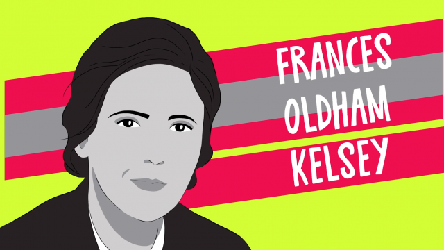 Frances Oldham Kelsey - Standing Up to Big Pharma