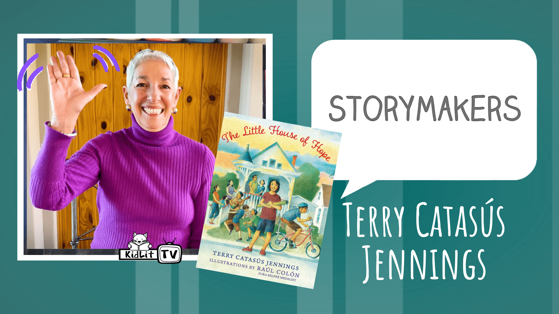 StoryMakers with Terry Catasús Jennings: Little House of Hope/La Casita de Esperanza 